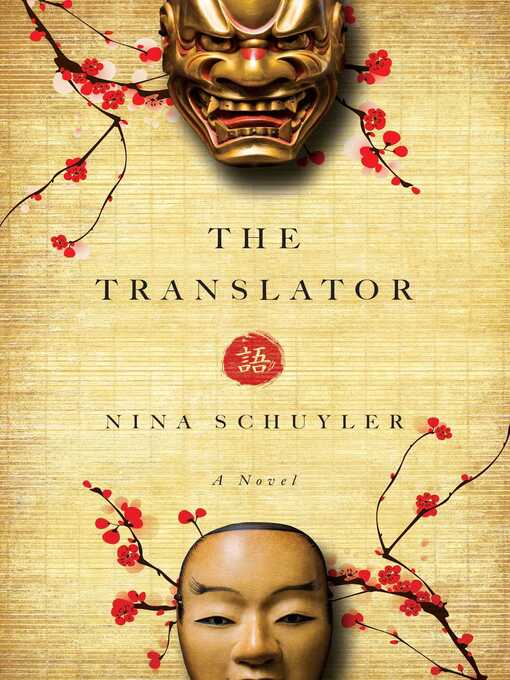 Title details for The Translator by Nina Schuyler - Wait list